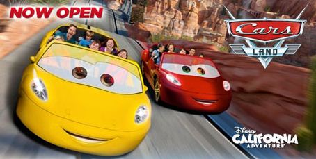 Get Away Today to Disneyland. Cars--Now Open. Picture of Cars the ride based on the movie.